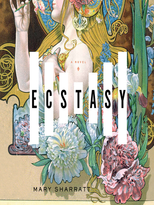 Title details for Ecstasy by Mary Sharratt - Available